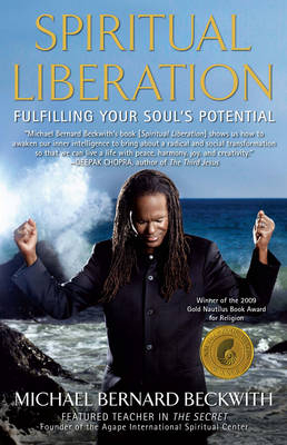 Spiritual Liberation -  Michael Bernard Beckwith