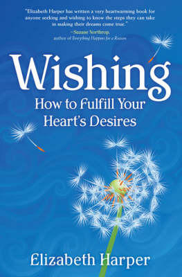 Wishing -  Elizabeth Harper