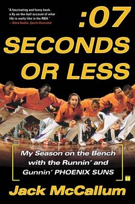 Seven Seconds or Less -  Jack McCallum