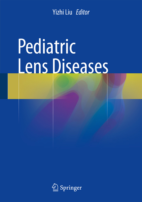 Pediatric Lens Diseases - 