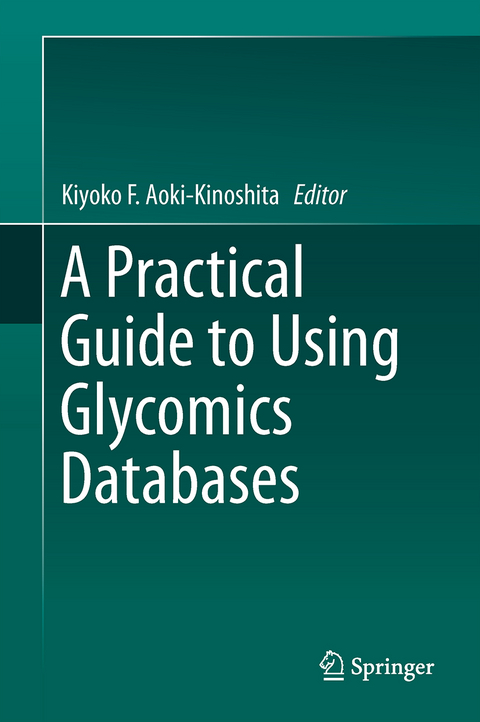 A Practical Guide to Using Glycomics Databases - 