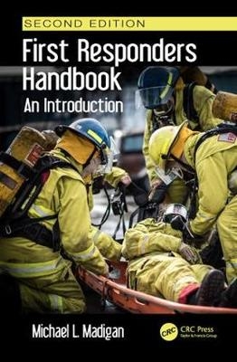 First Responders Handbook -  Michael L. Madigan