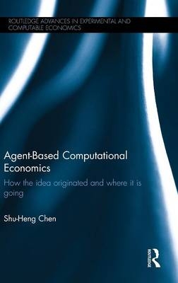 Agent-Based Computational Economics - Taiwan) Chen Shu-Heng (National Chengchi University