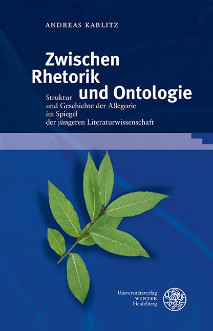 Zwischen Rhetorik und Ontologie - Andreas Kablitz