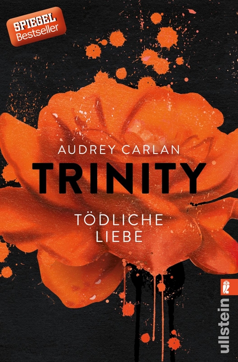 Trinity - Tödliche Liebe (Die Trinity-Serie 3) - Audrey Carlan