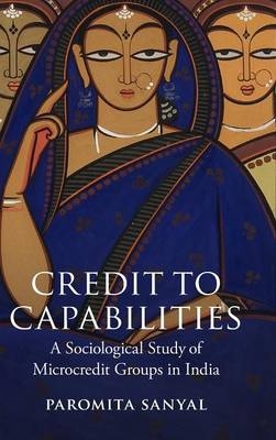 Credit to Capabilities -  Paromita Sanyal