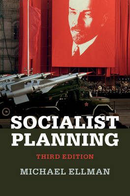 Socialist Planning -  Michael Ellman