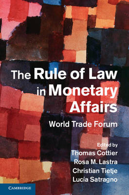 Rule of Law in Monetary Affairs - 