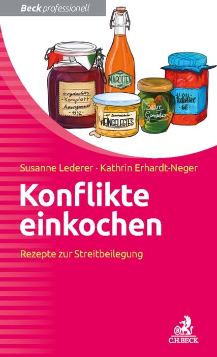 Konflikte einkochen - Susanne Lederer, Kathrin Erhardt-Neger