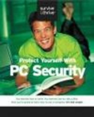 Protect Your Home PC - Dana Joy,  Gateway Press