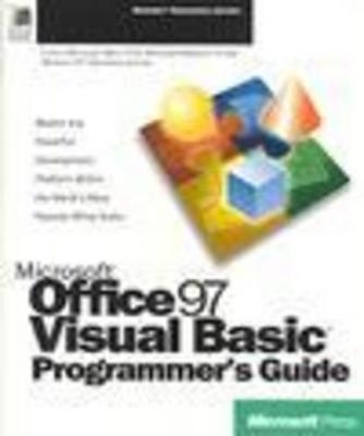 Microsoft Office 97 Visual Basic Programmer's Guide -  Microsoft Press