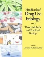 Handbook of Drug Use Etiology