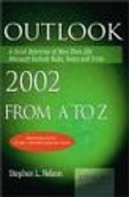 Outlook 2002 from A-Z - Stephen L. Nelson