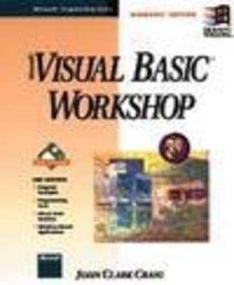 The Visual BASIC for Windows Workshop - John Clark Craig