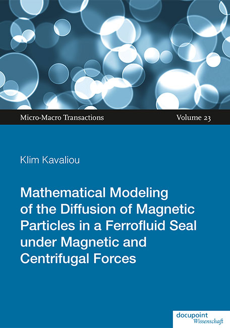 Mathematical Modeling of the Diffusion of Magnetic Particles in a Ferrofluid Seal under Magnetic and Centrifugal Forces - Klim Kavaliou