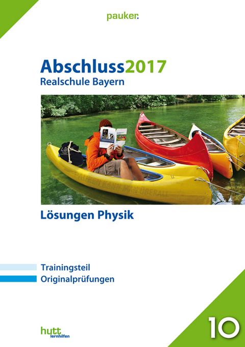 Abschluss 2017 - Realschule Bayern Lösungen Physik