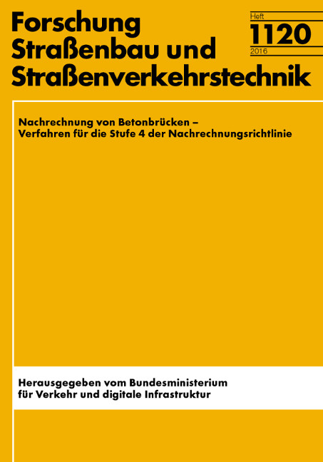 Nachrechnung von Betonbrücken - Reinhard Maurer, Simone Kattenstedt, Philipp Gleich, Eva Stuppak, Agnieszka Kolodziejczyk