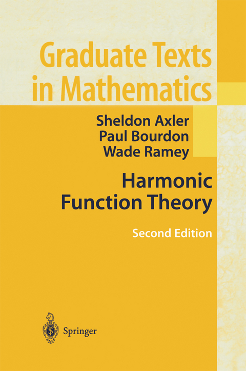 Harmonic Function Theory - Sheldon Axler, Paul Bourdon, Ramey Wade