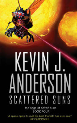 Scattered Suns -  Kevin J. Anderson