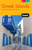 Greek Islands -  Fodor Travel Publications