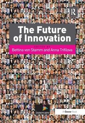 The Future of Innovation - Anna Trifilova