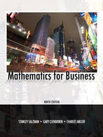 Mathematics for Business - Stanley A. Salzman, Charles D. Miller, Gary Clendenen