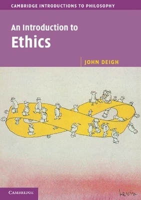 An Introduction to Ethics - John Deigh