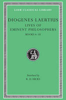 Lives of Eminent Philosophers, Volume II -  Diogenes Laertius