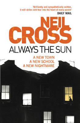 Always the Sun -  Neil Cross