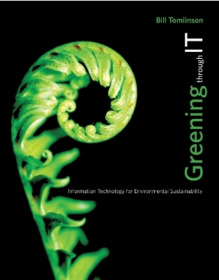 Greening through IT - Bill Tomlinson