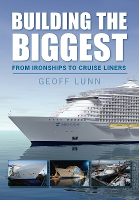 Building the Biggest - Geoff Lunn