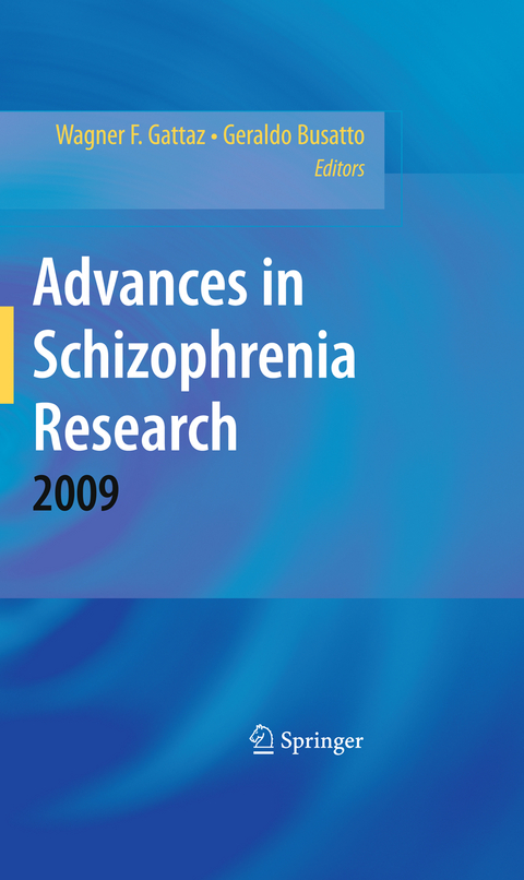 Advances in Schizophrenia Research 2009 - 