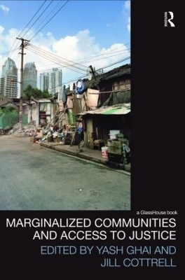 Marginalized Communities and Access to Justice - 