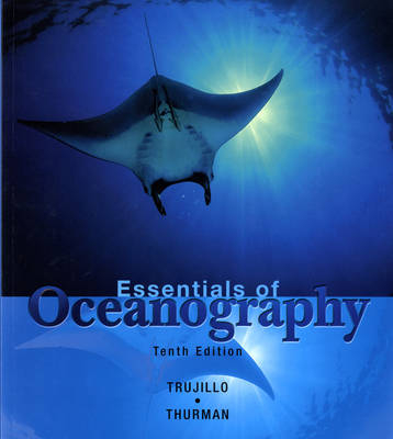 Essentials of Oceanography - Alan P. Trujillo, Harold V. Thurman