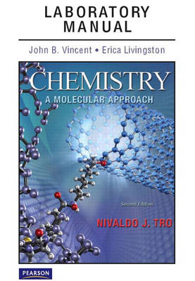 Laboratory Manual for Chemistry - Nivaldo J. Tro, John J. Vincent, Erica J. Livingston