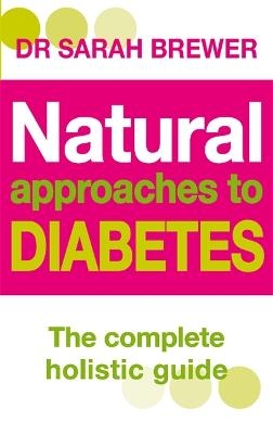 Natural Approaches To Diabetes - Dr Sarah Brewer