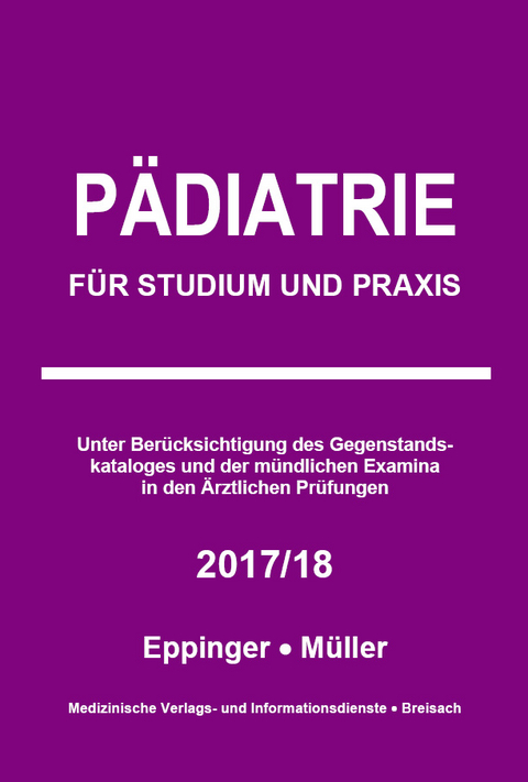 Pädiatrie 2017/2018 - Matthias Eppinger, Markus Müller