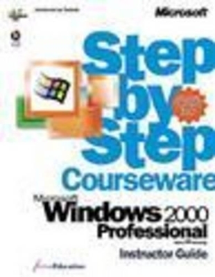 Windows 2000 Professional Step by Step Instructor's Guide -  ActiveEducation