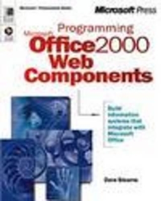 Developing Solutions with Microsoft Office 2000 Web Components - D. Stearns