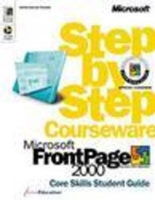 Frontpage 2000 Step by Step Student Guide -  ActiveEducation