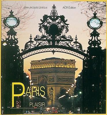 Paris Plaisir - Jean-Jacques Leveque