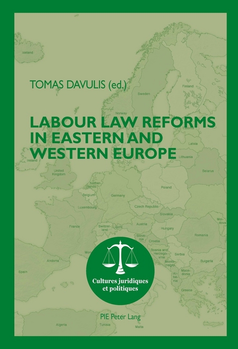 Labour Law Reforms in Eastern and Western Europe - 