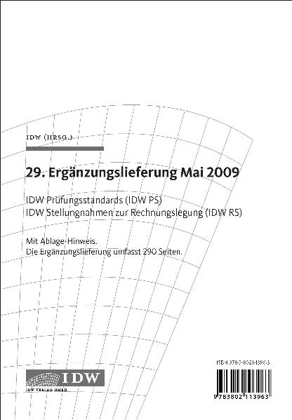 IDW Prüfungsstandards (IDW PS) IDW Stellungnahmen zur Rechnungslegung (IDW RS) - 