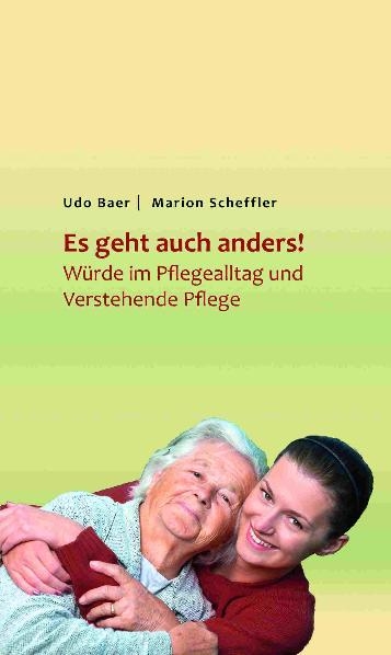 Es geht auch anders - Udo Baer, Marion Scheffler