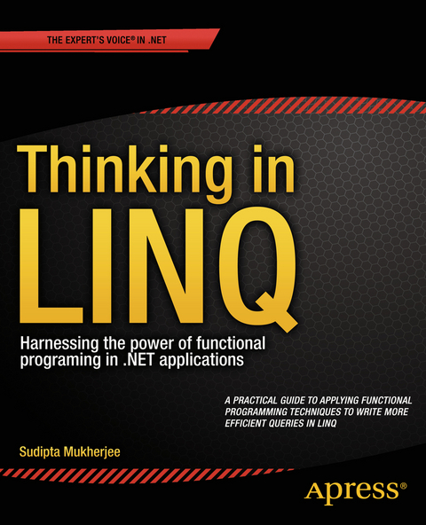 Thinking in LINQ - Sudipta Mukherjee