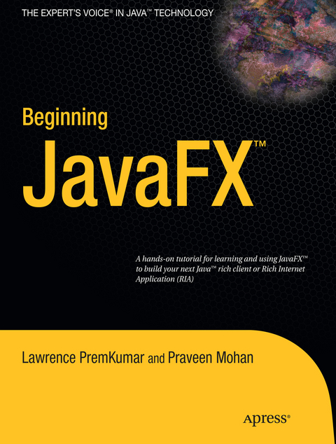 Beginning JavaFX - Lawrence PremKumar, Praveen Mohan