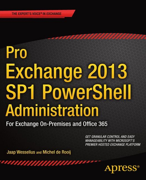 Pro Exchange 2013 SP1 PowerShell Administration - Michel de Rooij, Jaap Wesselius