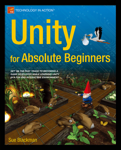 Unity for Absolute Beginners - Sue Blackman, Jenny Wang