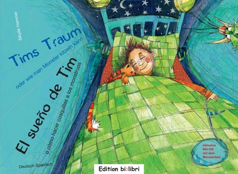 Tims Traum - oder wie man Monster kitzeln kann / El sueno de Tim - Sibylle Hammer