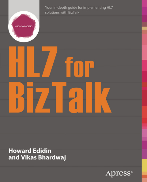 HL7 for BizTalk - Howard Edidin, Vikas Bhardwaj